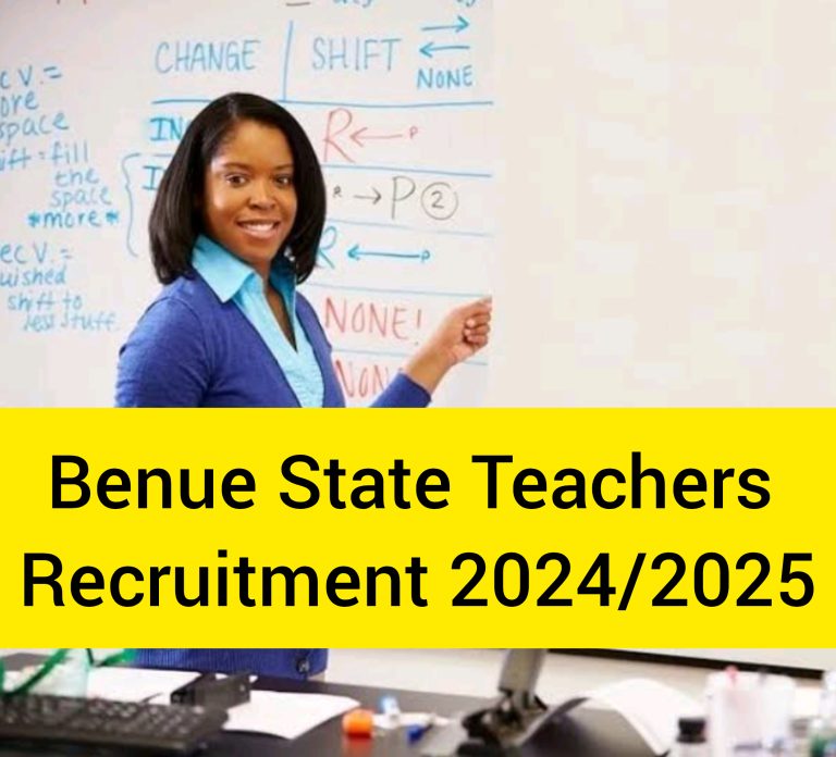 Benue State Teachers Recruitment 2024/2025