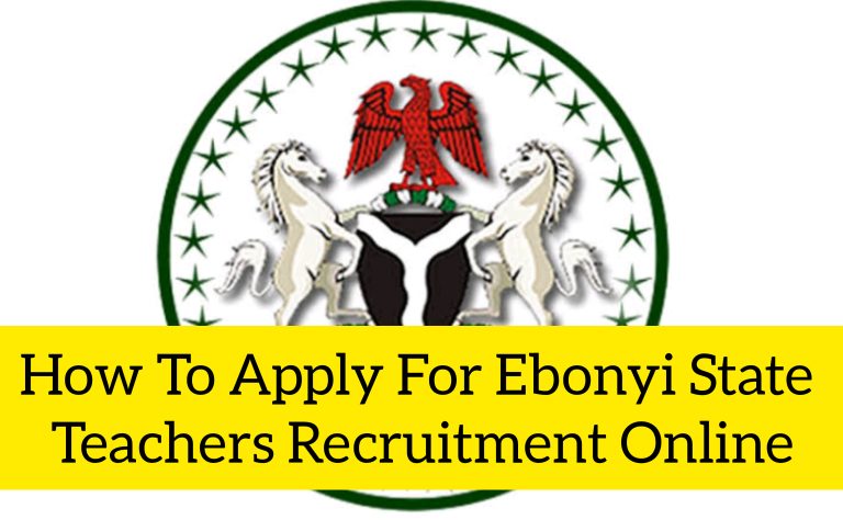 How To Apply For Ebonyi State Teachers Recruitment Online